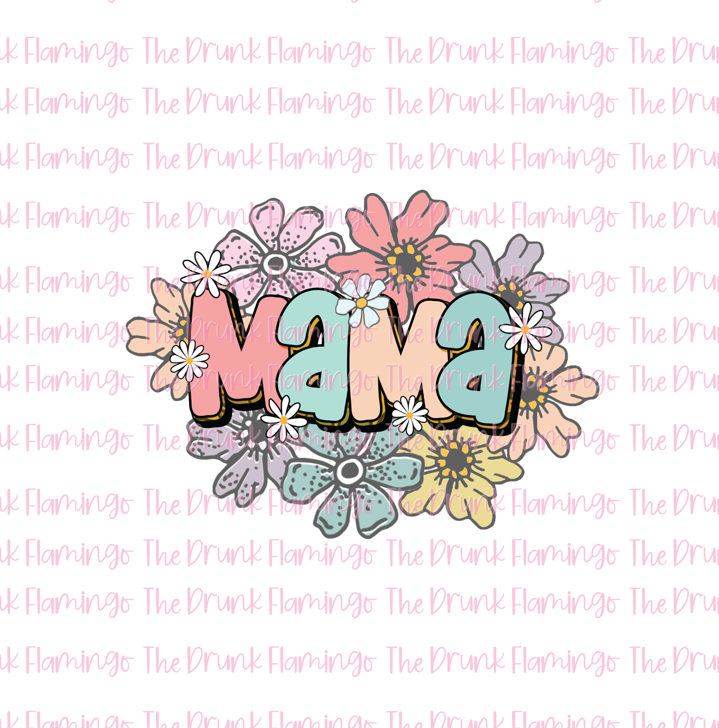 23- Floral Mama  WHITE backed vinyl decal